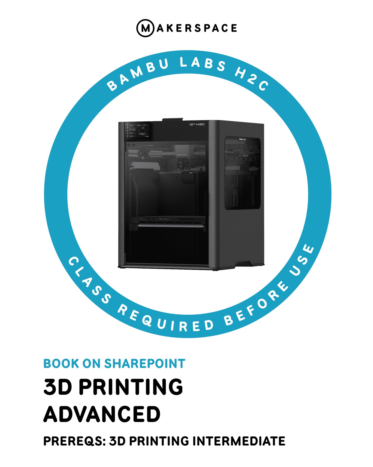 Makerspace badge for the advanced 3D printing class